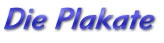 Die Plakate