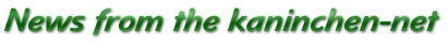 News aus dem kaninchen-net