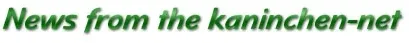 News aus dem kaninchen-net
