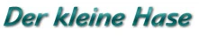 Der kleine Hase