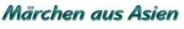 Märchen aus Asien