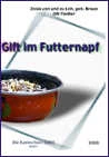 Gift im Futternapf