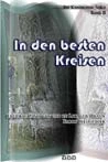 In den besten Kreisen