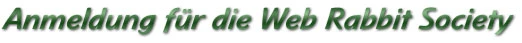 Willkommen in der Web Rabbit Society!