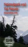 Nationalpark und Val Müstair